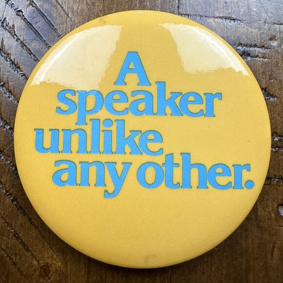 Vintage 80's "A Speaker Unlike Any Other" Pinback Button Gift for Public Speaker - Picture 1 of 2